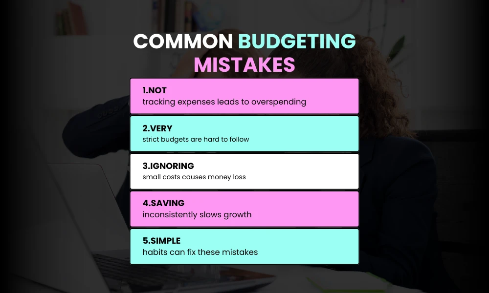 Common Budgeting Mistakes to Avoid