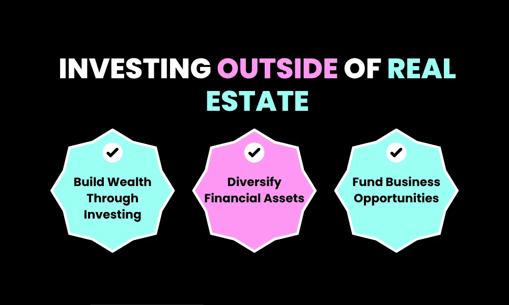 Investing Outside of Real Estate
