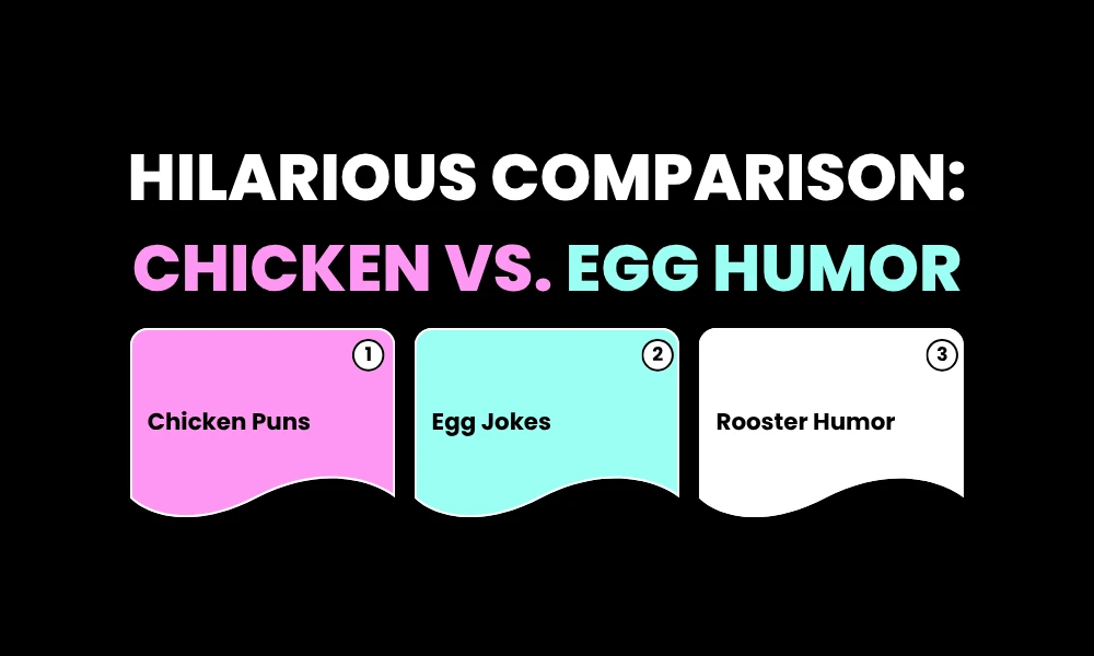 Facezem | 250+ Funny Chicken Puns That Will Crack You Up Hilarious Comparison: Chicken vs. Egg Humor