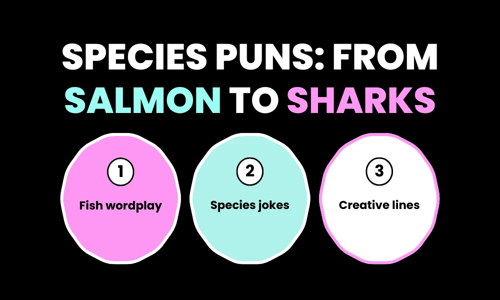 Facezem | 250+ Fish Puns That Are Fin-tastic Species Puns: From Salmon to Sharks