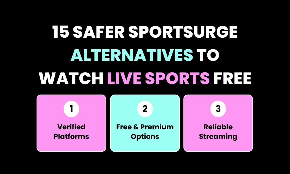 Facezem | SportSurge 2026: How It Works + 15 Safer Alternatives to Watch Live Sports Free 15 Safer SportSurge Alternatives to Watch Live Sports Free