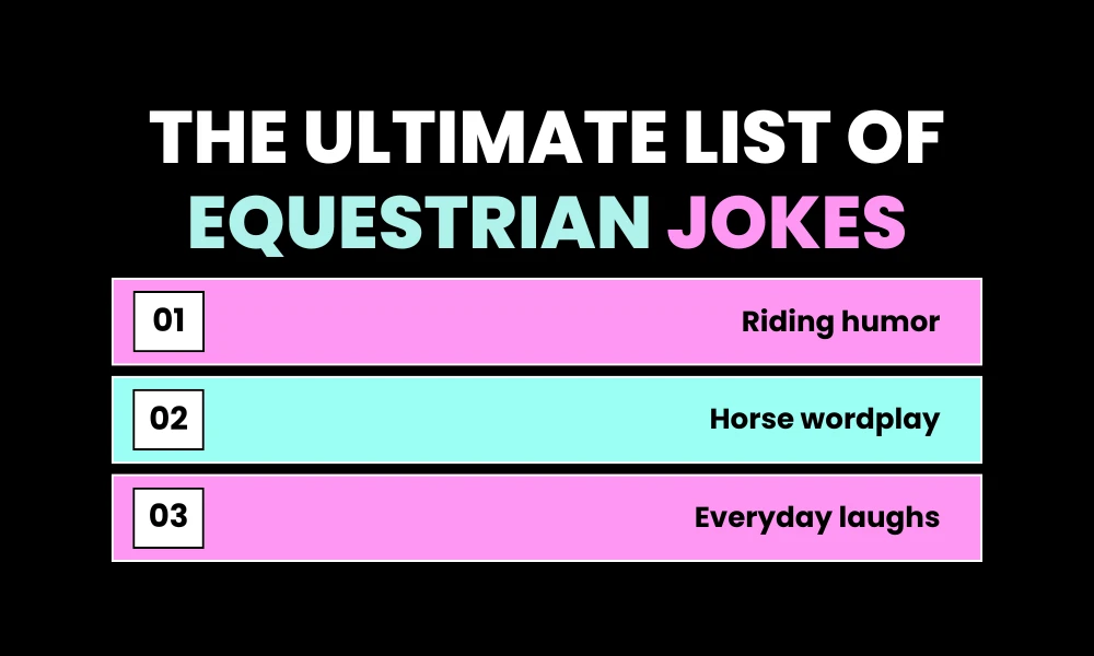 The Ultimate List of Equestrian Jokes