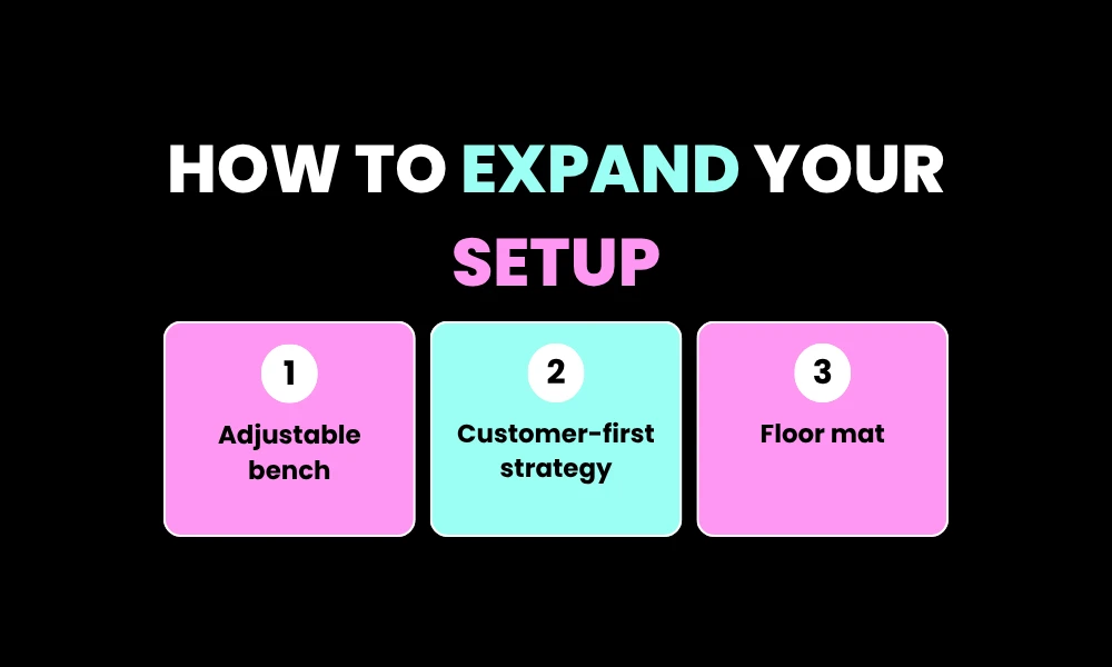 How to Expand Your Setup
