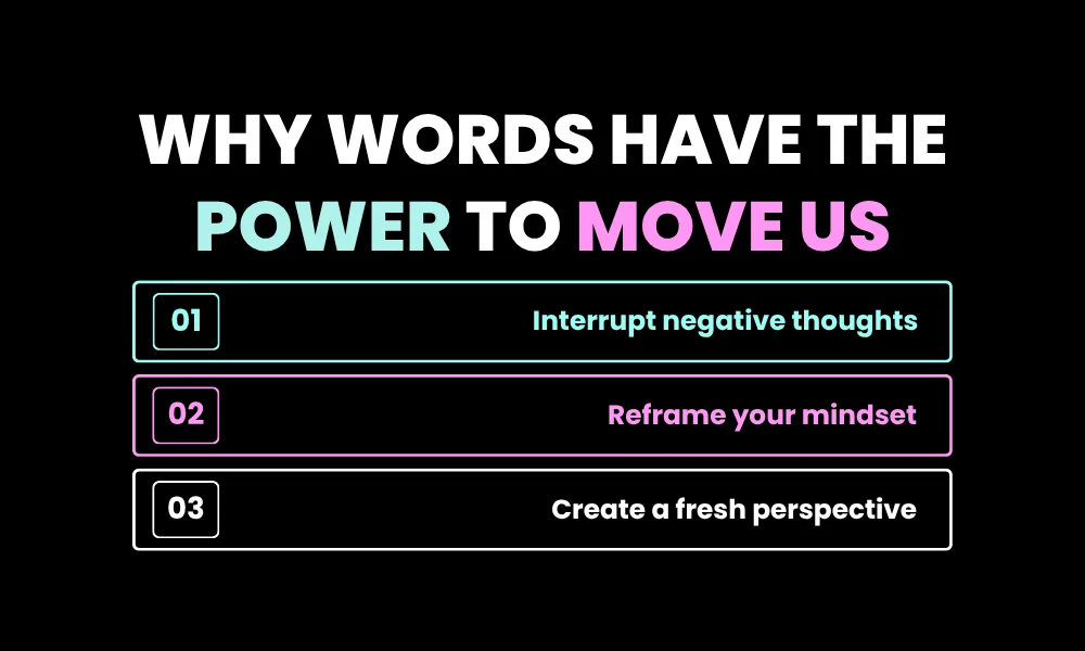 Why Words Have the Power to Move Us