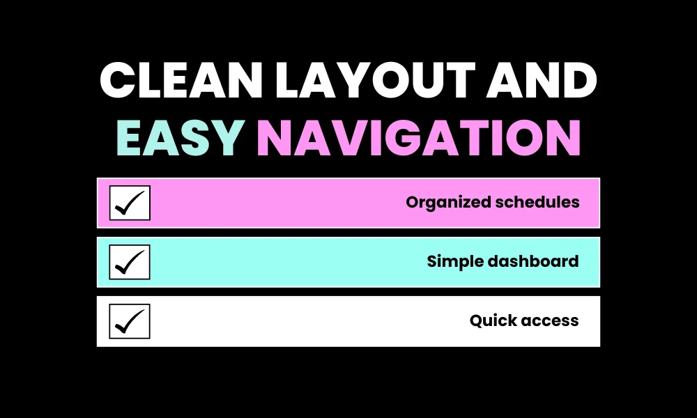 Clean Layout and Easy Navigation