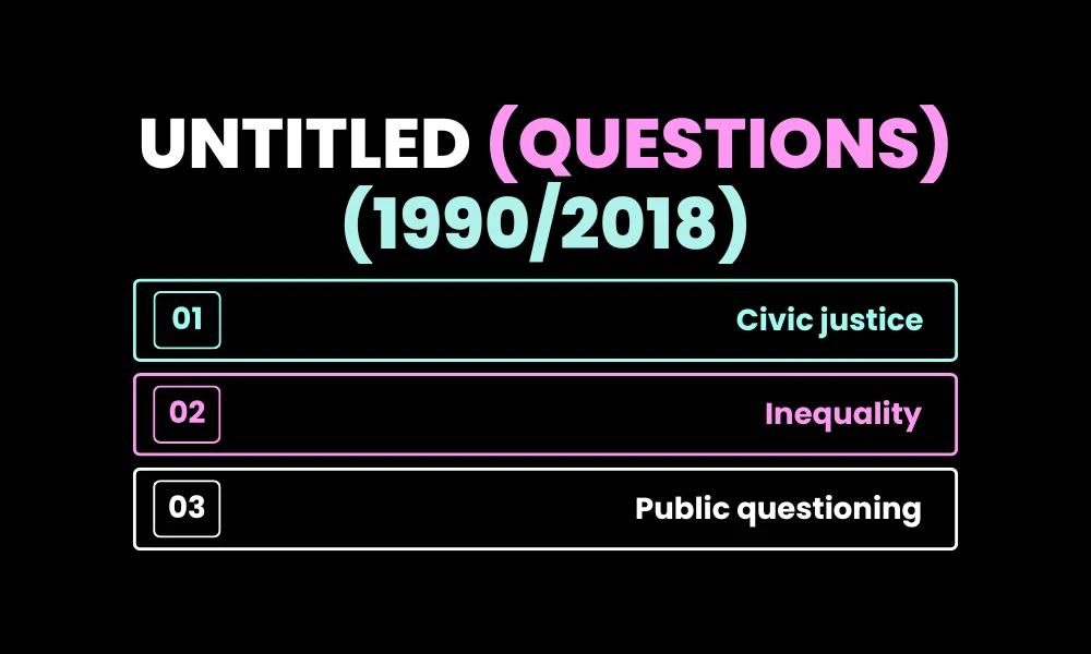 Facezem | Barbara Kruger Artwork: Why Her Bold Style Still Speaks to Us Today 6. Untitled (Questions) (1990/2018)