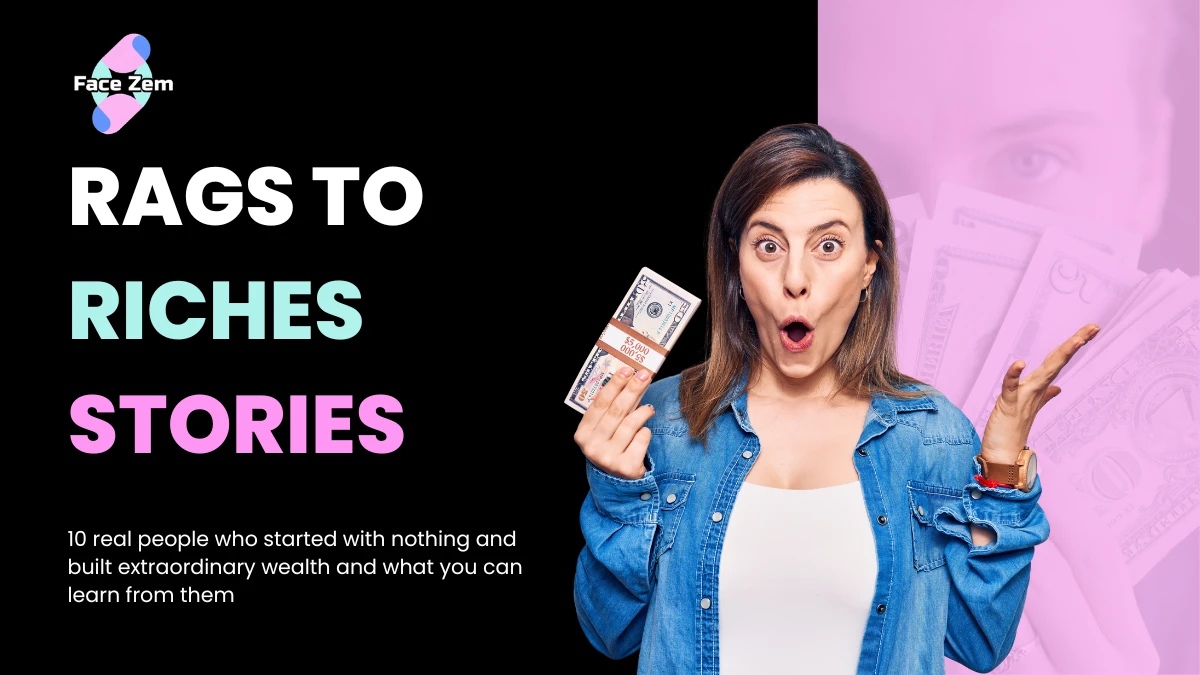 rags to riches stories USA