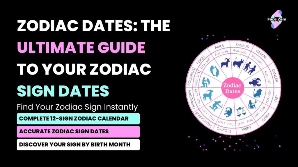 An official feature graphic banner for the Ultimate Guide to Zodiac Sign Dates by FaceZem