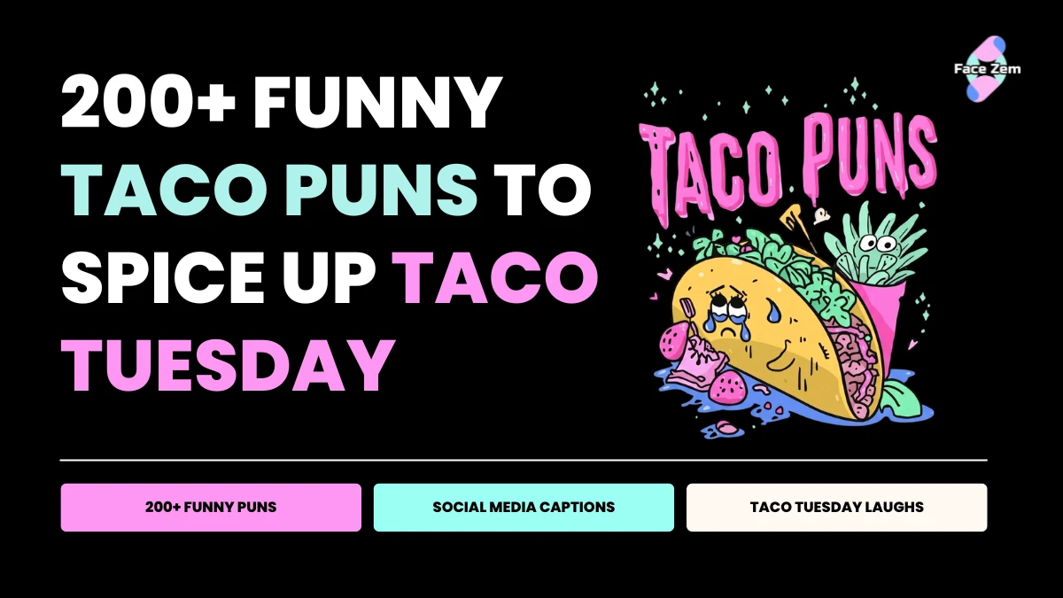 200+ Hilarious Taco Puns for Taco Tuesday and Beyond