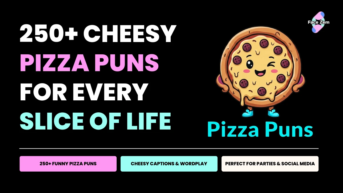 Facezem | 250+ Pizza Puns That Are Extra Cheesy 250+ Pizza Puns That Are Extra Cheesy