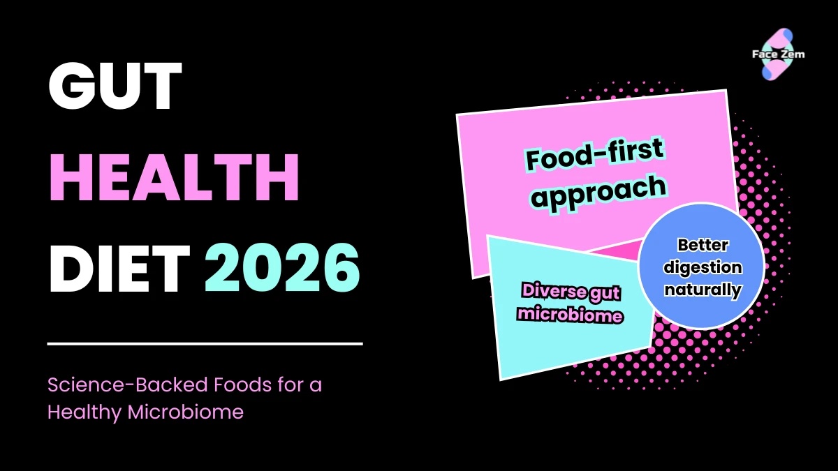 Gut Health Diet 2026 Science-Backed Foods for a Healthy Microbiome