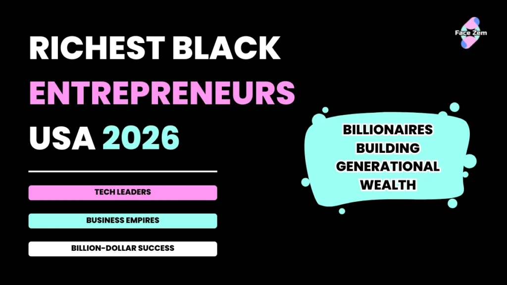 Richest Self-Made Black Entrepreneurs in America 2026