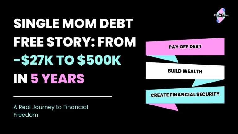 How a Single Mom Went from $27K Debt to $500K Net Worth in 5 Years