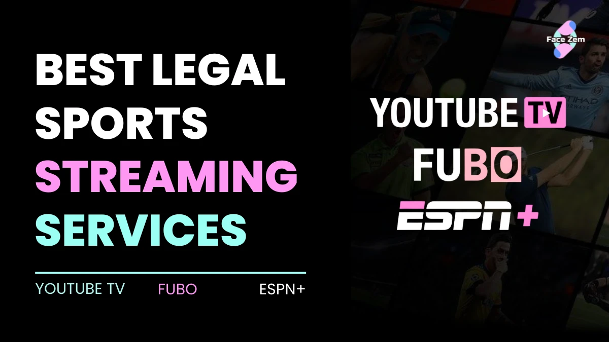 Facezem | Best Legal Sports Streaming Services Best Legal Sports Streaming Services