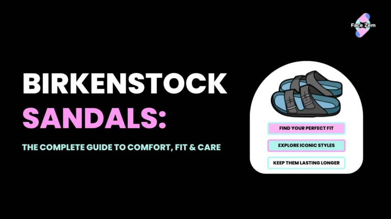 The Ultimate Birkenstock Buying Guide: Popular Styles, Sizing, and Care