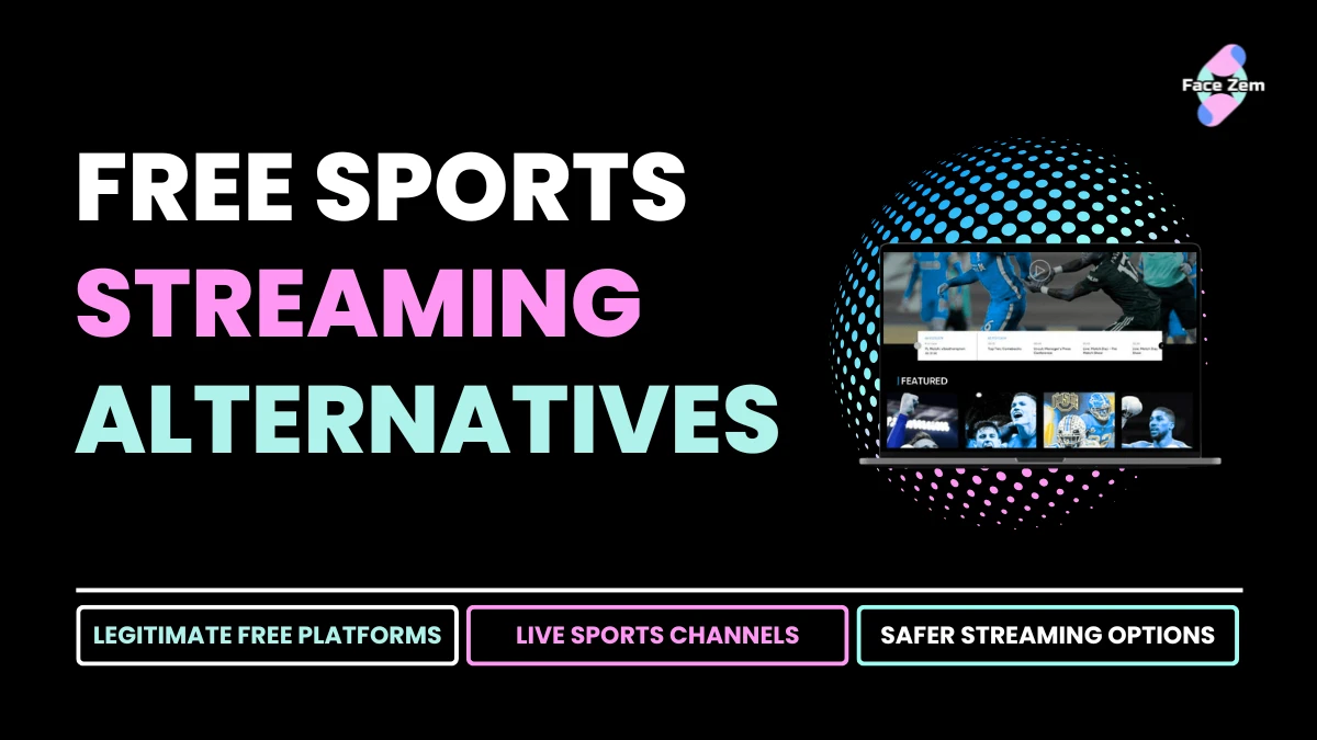 Facezem | Free Sports Streaming Alternatives Free Sports Streaming Alternatives