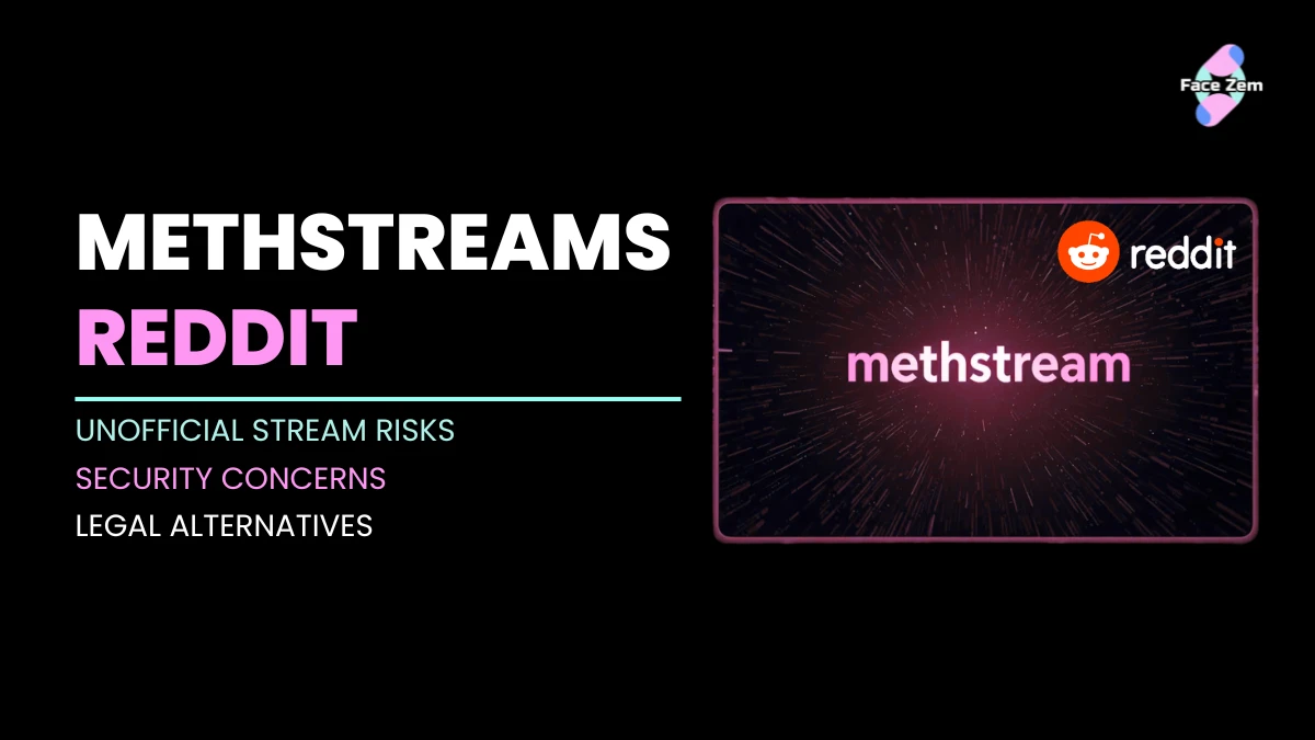 Facezem | Methstreams Reddit: Live Sports, Security Risks, and Legal Alternatives Facezem|Methstreams Reddit: Live Sports, Security Risks, and Legal Alternatives
