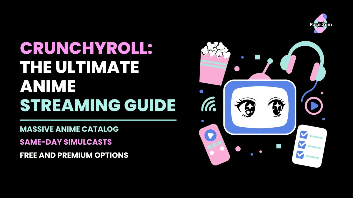 Crunchyroll: Anime Streaming Guide