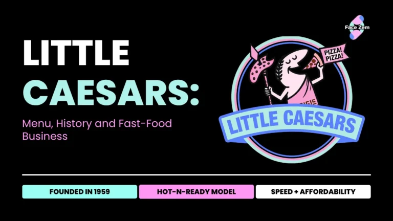 Little Caesars: Menu, History and Fast-Food Business